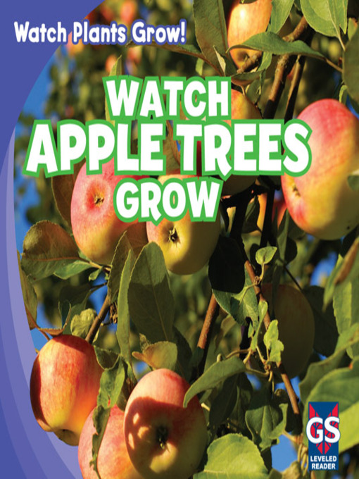 Title details for Watch Apple Trees Grow by Mary Ann Hoffman - Available